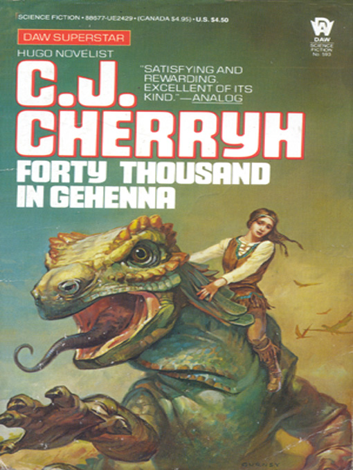 Title details for Forty Thousand in Gehenna by C. J. Cherryh - Available